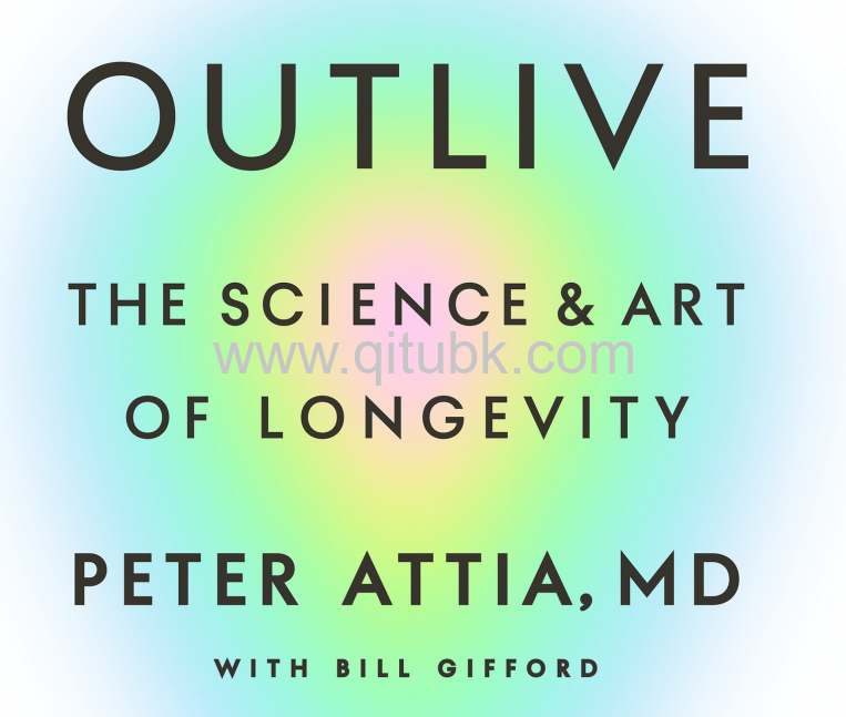 超越百歲.pdf電子書下載（Peter Attia, MD 著）：長壽的科學與藝術